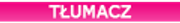 Tłumacz Tłumacz