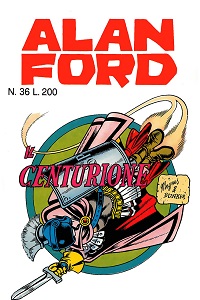 Alan Ford 036 - Il centurione (Corno 1972-06)