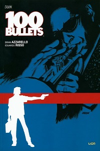 Brian Azzarello Eduardo Risso - 100 Bullets Vol 13 (2014)