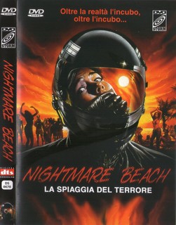 Nightmare Beach - La spiaggia del terrore (1989) DVD9 COPIA 1:1 ITA-ENG Nightmare Beach - La spiaggia del terrore (1989) DVD9 COPIA 1:1 ITA-ENG