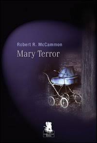 Robert McCammon - Mary Terror (1990)