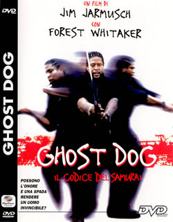 Ghost Dog - Il codice del samurai (1999) dvd5 copia 1:1 ita/ing Ghost Dog - Il codice del samurai (1999) dvd5 copia 1:1 ita/ing
